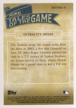 Load image into Gallery viewer, 2010 Topps More Tales of the Game #MTOG-6 "Intracity Sweep"