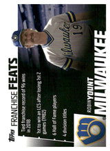将图片加载到图库查看器,2019 Topps #FF-16 Robin Yount Franchise Feats Black #/299