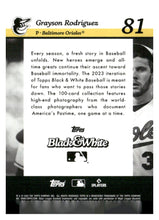 将图片加载到图库查看器,2023 Topps Black & White #81 Grayson Rodriguez