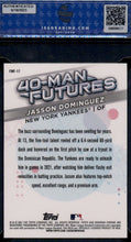 Load image into Gallery viewer, 2021 Bowman Chrome #FMF-17 Jasson Dominguez 40-Man Futures ISA 9