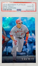 Load image into Gallery viewer, 2014 BOWMAN Platinum #2 MIKE TROUT BLUE SAPPHIRE Los Angeles Angels PSA 10 Gem Mint