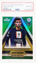 Load image into Gallery viewer, 2022-23 Topps Deco Hugo Ekitike Rookie Green /99 PSG Prodigy RC PSA 8 Population 1