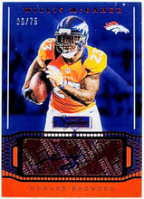 تحميل الصورة إلى عارض المعرض، سلسلة Panini Chronicles Signature Series لعام 2019 /75 Willis McGahee #SS17 Auto