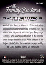 Load image into Gallery viewer, 2019 Topps Chrome Update he Family Business Vladimir Guerrero Jr. #FBC-19 Toronto Blue Jays