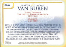 Load image into Gallery viewer, 2008 Topps Update & Highlight First Couples Martin Van Buren, Hannah Van Buren #FC-8
