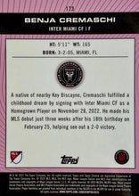 将图片加载到图库查看器,2023 Topps Chrome MLS #173 - Benja Cremaschi PP, RC - Inter Miami CF