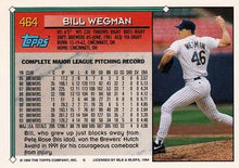 Load image into Gallery viewer, 1994 Topps Bill Wegman # 464 Milwaukee Brewers