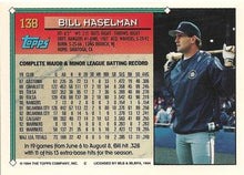 Load image into Gallery viewer, 1994 Topps Bill Haselman # 138 Seattle Mariners