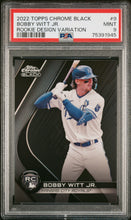 将图片加载到图库查看器,2022 Topps Chrome Black Design Variation Bobby Witt Jr #BRDV-9 Rookie PSA 9 Mint