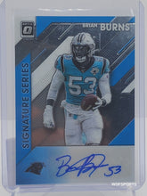 Load image into Gallery viewer, 2020 Panini Donruss Optic Signature Series Brian Burns Auto #SS-BB