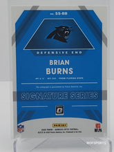 Load image into Gallery viewer, 2020 Panini Donruss Optic Signature Series Brian Burns Auto #SS-BB