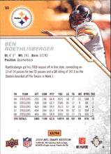 Load image into Gallery viewer, 2009 Upper Deck Ben Roethlisberger Draft Edition #165 Pittsburgh Steelers