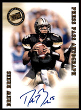 تحميل الصورة إلى عارض المعرض، 2001 Press Pass SE Autograph Drew Brees Rookie Auto RC Purdue Saints