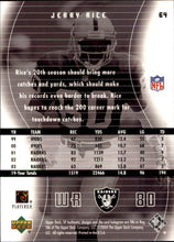 تحميل الصورة إلى عارض المعرض، بطاقة كرة قدم أصلية لعام 2004 SP رقم 64 جيري رايس أوكلاند رايدرز