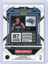 تحميل الصورة إلى عارض المعرض، 2022-23 بريزم مونوبولي باولو بانشيرو RC #66 أورلاندو ماجيك