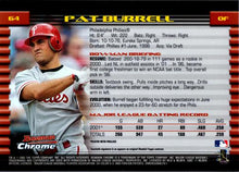 Load image into Gallery viewer, 2002 Bowman Chrome Pat Burrell # 64 Philadelphia Phillies