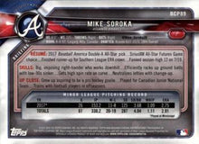 Load image into Gallery viewer, 2018 Bowman Chrome Prospects Mike Soroka BCP89 Atlanta Braves