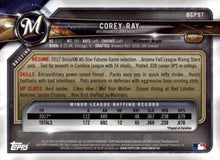 Load image into Gallery viewer, 2018 Bowman Chrome Prospects Corey Ray BCP97 Milwaukee Brewers