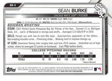 Load image into Gallery viewer, 2021 Bowman Draft Sean Burke FBC 1st Bowman BD-4 Chicago White Sox