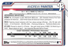 Load image into Gallery viewer, 2021 Bowman Draft Andrew Painter FBC 1st Bowman BD-10 Philadelphia Phillies