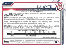 将图片加载到图库查看器,2021 Bowman Draft T.J. White FBC 1st Bowman BD-157 Washington Nationals
