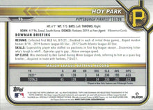 Load image into Gallery viewer, 2022 Bowman Hoy Park #96 Pittsburgh Pirates