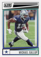 Load image into Gallery viewer, 2022 Panini Score Base Michael Gallup #221 Dallas Cowboys