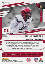 Load image into Gallery viewer, 2022 Panini Prestige Rookies Myjai Sanders RC #350 Arizona Cardinals