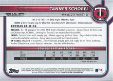 تحميل الصورة إلى عارض المعرض، 2022 Bowman Draft Tanner Schobel FBC 1st Bowman BD-28 Minnesota Twins
