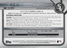 将图片加载到图库查看器,2022 Bowman Draft Noah Schultz FBC 1st Bowman BD-56 Chicago White Sox