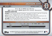 Load image into Gallery viewer, 2022 Bowman Draft Jackson Jobe BD-99 Detroit Tigers