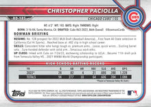تحميل الصورة إلى عارض المعرض، 2022 Bowman Draft Christopher Paciolla FBC 1st Bowman BD-185 Chicago Cubs