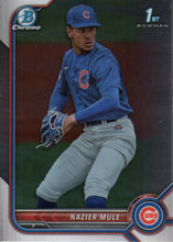 Load image into Gallery viewer, 2022 Bowman Chrome Refractor Nazier Mule BDC-77 Chicago Cubs