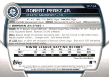 Load image into Gallery viewer, 2023 Bowman Prospects 1st Bowman Robert Perez Jr. FBC BP-124 Seattle Mariners