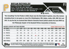 تحميل الصورة إلى عارض المعرض، 2023 Topps Chrome Bryan Reynolds #91 Pittsburgh Pirates