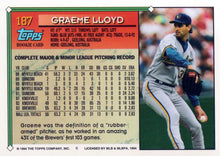 Load image into Gallery viewer, 1994 Topps Graeme Lloyd RC # 187 Milwaukee Brewers