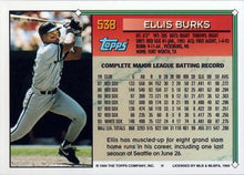 Load image into Gallery viewer, 1994 Topps Ellis Burks # 538 Chicago White Sox
