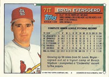 Load image into Gallery viewer, 1994 Topps Traded Bryan Eversgerd RC  71T St. Louis Cardinals