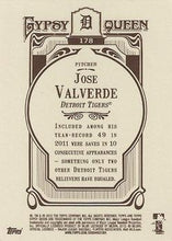 Load image into Gallery viewer, 2012 Topps Gypsy Queen Jose Valverde # 178 Detroit Tigers