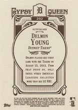 Load image into Gallery viewer, 2012 Topps Gypsy Queen Delmon Young # 292 Detroit Tigers