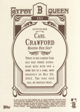 Load image into Gallery viewer, 2012 Topps Gypsy Queen Carl Crawford # 151 Boston Red Sox