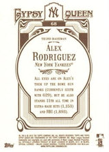 Load image into Gallery viewer, 2012 Topps Gypsy Queen Alex Rodriguez # 68 New York Yankees