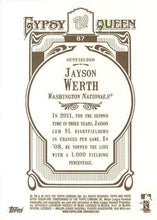 Load image into Gallery viewer, 2012 Topps Gypsy Queen Jayson Werth # 87 Washington Nationals