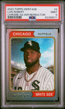 Load image into Gallery viewer, 2023 Topps Heritage 52/374 Luis Robert Chrome Silver Refractor #9 PSA 9 Mint

