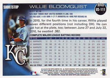 Load image into Gallery viewer, 2010 Topps Update Willie Bloomquist US-111 Kansas City Royals
