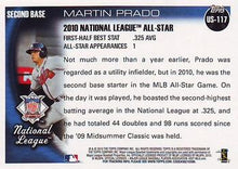 Load image into Gallery viewer, 2010 Topps Update Martin Prado AS US-117 Atlanta Braves
