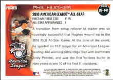 Load image into Gallery viewer, 2010 Topps Update Phil Hughes AS US-141 New York Yankees
