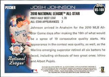 Load image into Gallery viewer, 2010 Topps Update Josh Johnson AS US-160 Florida Marlins
