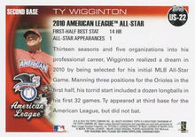 Load image into Gallery viewer, 2010 Topps Update Ty Wigginton AS US-22 Baltimore Orioles
