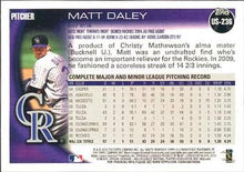 Load image into Gallery viewer, 2010 Topps Update Matt Daley RC US-236 Colorado Rockies
